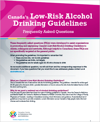 Canadas Low-Risk Alcohol Drinking Guidelines: Frequently Asked Questions