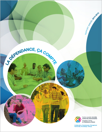 La dépendance, ça compte : Rapport annuel du CCLT, 2014-2015