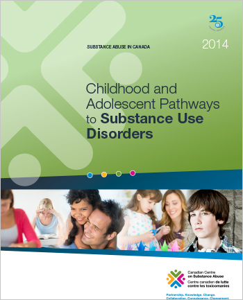 Childhood and Adolescent Pathways to Substance Use Disorders (Report)