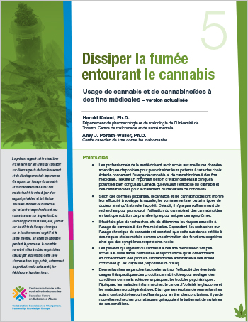 Dissiper la fumée entourant le cannabis : Usage de cannabis et de cannabinoïdes à des fins médicales – version actualisée