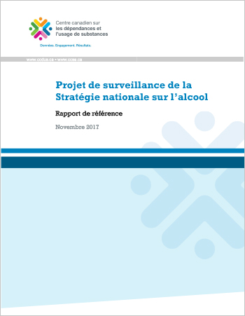 Projet de surveillance de la Stratégie nationale sur l’alcool : Rapport de référence