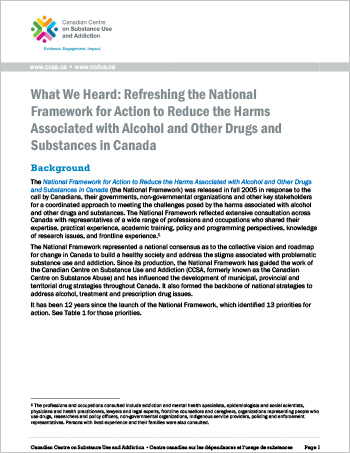 What We Heard: Refreshing the National Framework for Action to Reduce the Harms Associated with Alcohol and Other Drugs and Substances in Canada