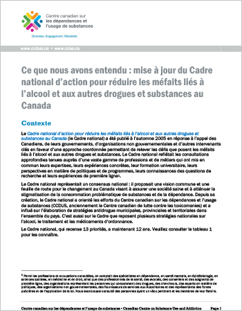 Ce que nous avons entendu : mise à jour du Cadre national d’action pour réduire les méfaits liés à l’alcool et aux autres drogues et substances au Canada