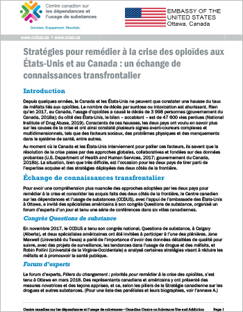 Compte rendu de rencontres tenues pour mieux comprendre les approches adoptées par le Canada et les États-Unis pour remédier à la crise des opioïdes.