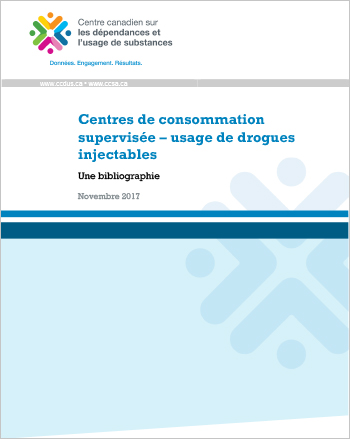 Centres de consommation supervisée – usage de drogues injectables