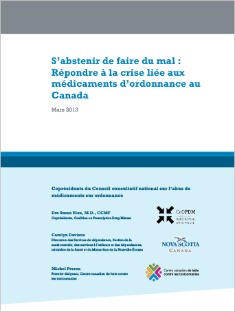 S’abstenir de faire du mal : Répondre à la crise liée aux médicaments d’ordonnance au Canada