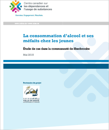 La consommation d’alcool et ses méfaits chez les jeunes : Étude de cas dans la communauté de Sherbrooke (Rapport)