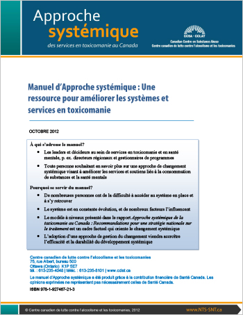 Manuel d’Approche systémique : Une ressource pour améliorer les systèmes et services en toxicomanie