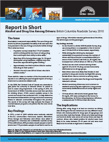 Alcohol and Drug Use Among Drivers: British Columbia Roadside Survey 2010 (Report in Short)