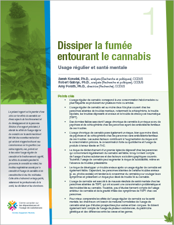 Dissiper la fumée entourant le cannabis : Usage régulier et santé mentale 