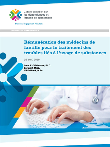 Rémunération des médecins de famille pour le traitement des troubles liés à l’usage de substances