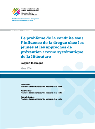 Le problème de la conduite sous l’influence de la drogue chez les jeunes et les approches de prévention : Revue systématique de la littérature