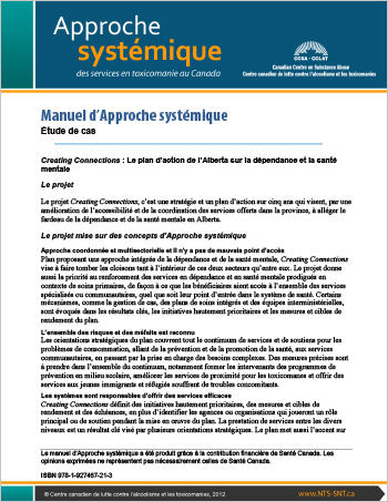 Manuel d’Approche systémique : Étude de cas : Creating Connections : Le plan d’action de l’Alberta sur la dépendance et la santé mentale