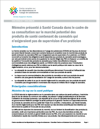 Mémoire présenté à Santé Canada dans le cadre de sa consultation sur le marché potentiel des produits de santé contenant du cannabis qui  n’exigeraient pas de supervision d’un praticien