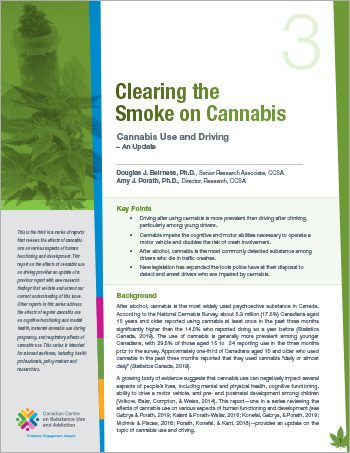 Clearing the Smoke on Cannabis: Cannabis Use and Driving – An Update