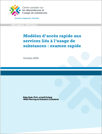 Modèles d’accès rapide aux services liés à l’usage de substances : examen rapide