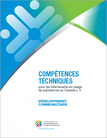 Développement communautaire (Compétences techniques pour les intervenants en usage de substances au Canada)