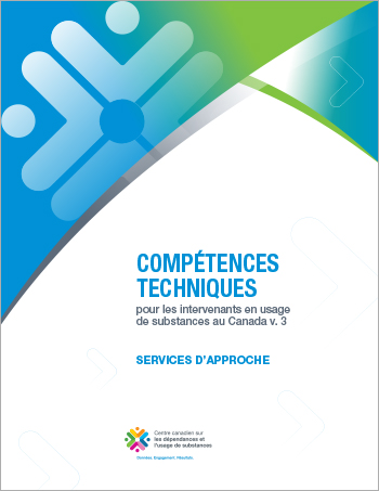 Services d’approche (Compétences techniques pour les intervenants en usage de substances au Canada)