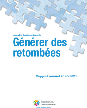 Assembler les pièces du puzzle : générer des retombées – le rapport annuel 2020-2021 du CCDUS