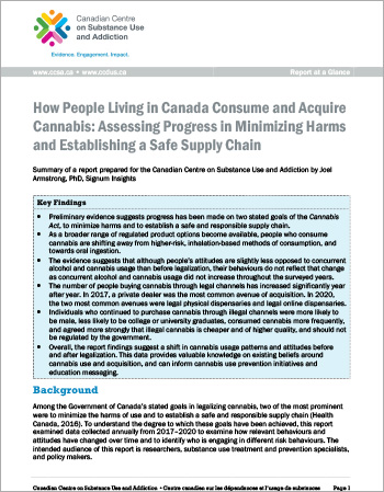 How People Living in Canada Consume and Acquire Cannabis: Assessing Progress in Minimizing Harms and Establishing a Safe Supply Chain (Report at a Glance)
