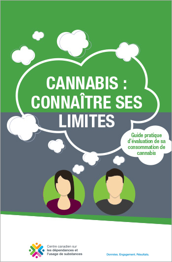 Cannabis : connaître ses limites : Guide pratique d'évaluation de ...