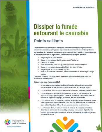 Dissiper la fumée entourant le cannabis : Points saillants