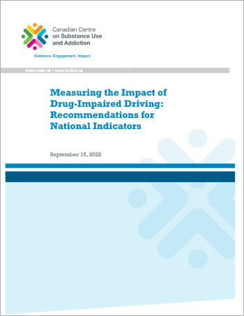 Measuring the Impact of Drug-Impaired Driving - Indicator Recommendations