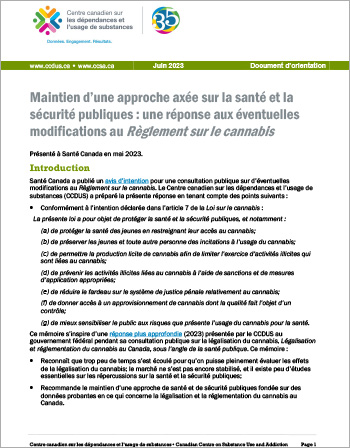 Maintien d’une approche axée sur la santé et la sécurité publiques : une réponse aux éventuelles modifications au Règlement sur le cannabis