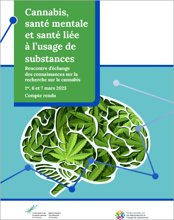 Cannabis, santé mentale et santé liée à l’usage de substances