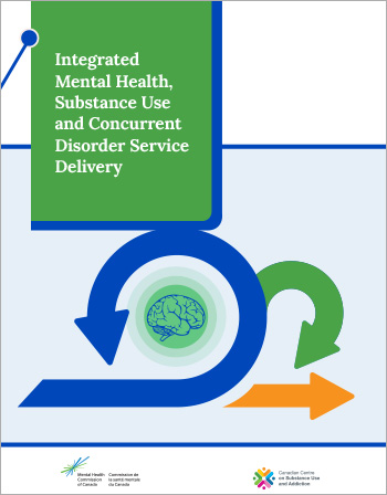 Operational Guidelines for Integrated Mental Health, Substance Use and Concurrent Disorder Service Delivery