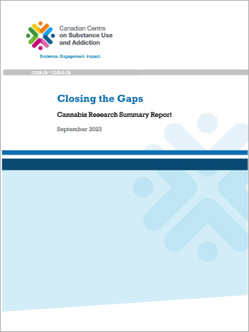 Closing the Gaps: Cannabis Research Summary Report