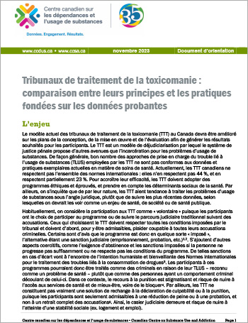 Tribunaux de traitement de la toxicomanie : comparaison entre leurs principes et les pratiques fondées sur les données probantes