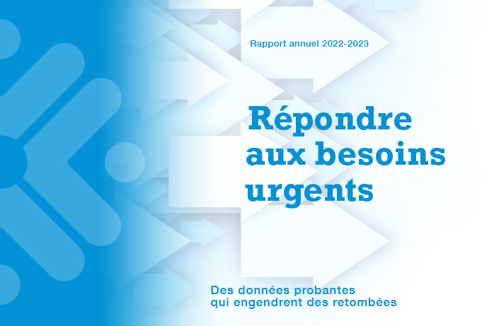 Répondre aux besoins urgents : des données probantes qui engendrent des retombées – rapport annuel 2022-2023 du CCDUS