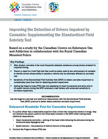 Improving the Detection of Drivers Impaired by Cannabis: Supplementing the Standardized Field Sobriety Test