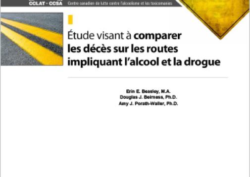 Étude visant à comparer les décès sur les routes impliquant l'alcool et la drogue