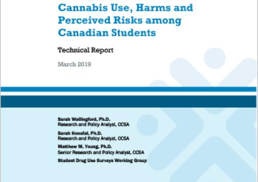 Cannabis Use, Harms and Perceived Risks among Canadian Students: Technical Report