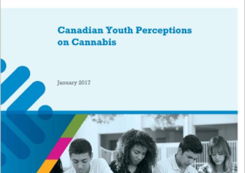 Canadian Youth Perceptions on Cannabis (Report)