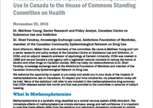 Presentation on the Impacts of Methamphetamine Use in Canada to the House of Commons Standing Committee on Health