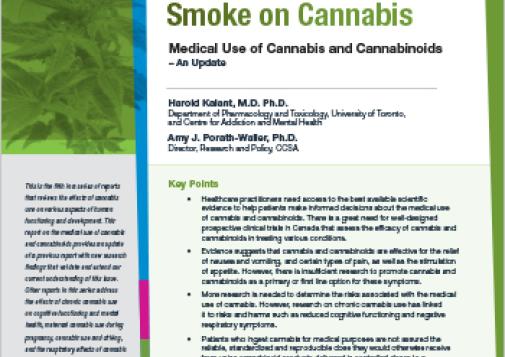 Clearing the Smoke on Cannabis: Medical Use of Cannabis and Cannabinoids – An Update