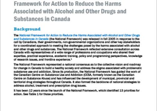 What We Heard: Refreshing the National Framework for Action to Reduce the Harms Associated with Alcohol and Other Drugs and Substances in Canada