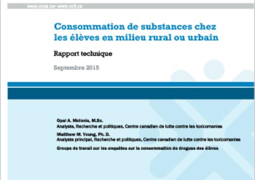 Consommation de substances chez les élèves en milieu rural ou urbain (Rapport technique)