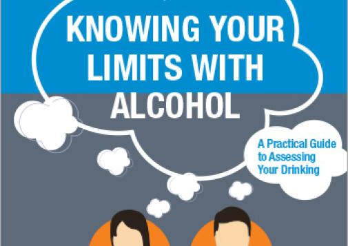 Knowing Your Limits with Alcohol: A Practical Guide to Assessing Your Drinking