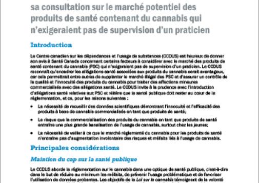 Mémoire présenté à Santé Canada dans le cadre de sa consultation sur le marché potentiel des produits de santé contenant du cannabis qui  n’exigeraient pas de supervision d’un praticien