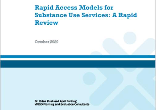 Rapid Access Models for Substance Use Services: A Rapid Review