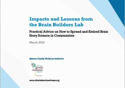 Impacts and Lessons from the Brain Builders Lab: Practical Advice on How to Spread and Embed Brain Story Science in Communities