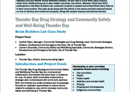 Thunder Bay Drug Strategy and Community Safety and Well-Being Thunder Bay: Brain Builders Lab Case Study