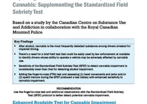 Improving the Detection of Drivers Impaired by Cannabis: Supplementing the Standardized Field Sobriety Test