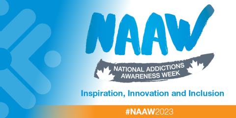 National Addiction Awareness Week 2023