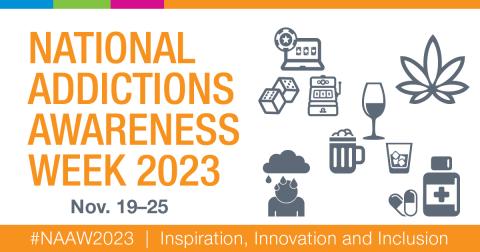 National Addiction Awareness Week 2023