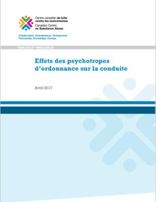 Effets des psychotropes d’ordonnance sur la conduite (Rapport)